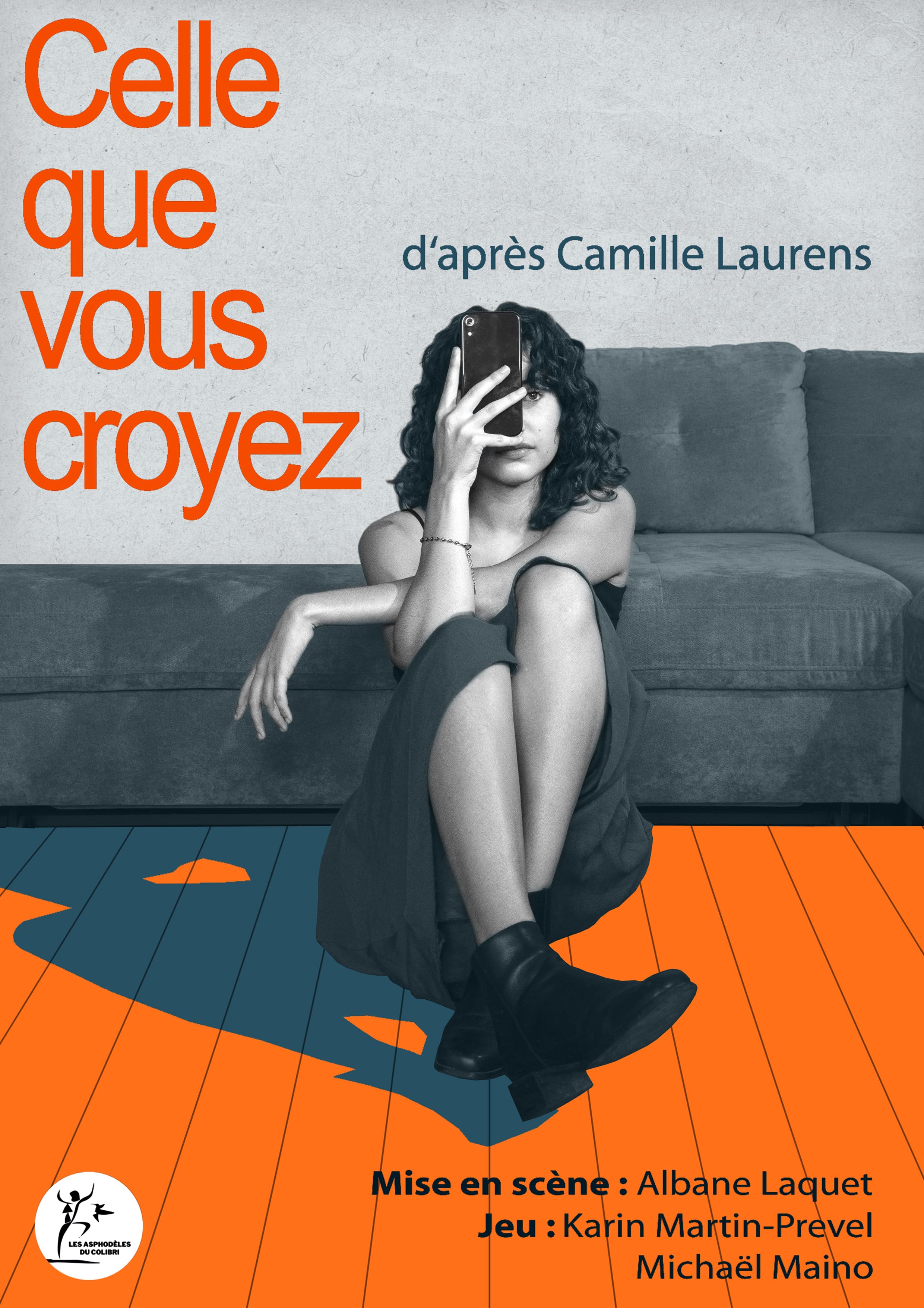 Affiche CELLE QUE VOUS CROYEZ